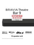 Sony Bravia Theatre Bar 9 HT-A9000 Wi-Fi Bluetooth All-In-One Soundbar with 360 Spatial Sound Mapping, Dolby Atmos & DTS:X, Black