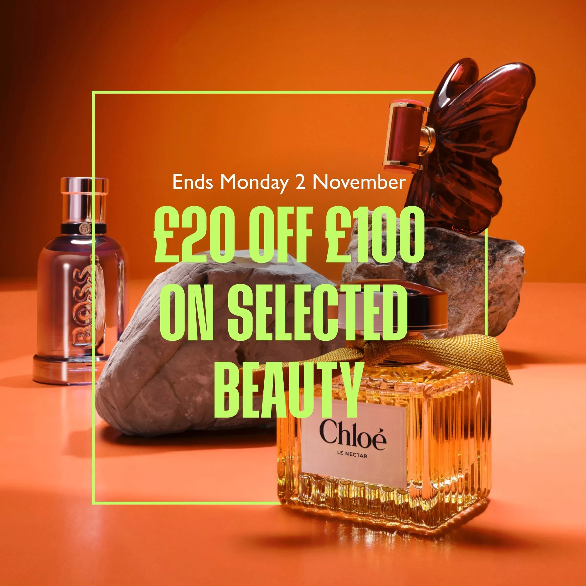 Beauty sale banner with Chloe perfume bottles on orange background, £20 off £100 offer ends Monday 2 November