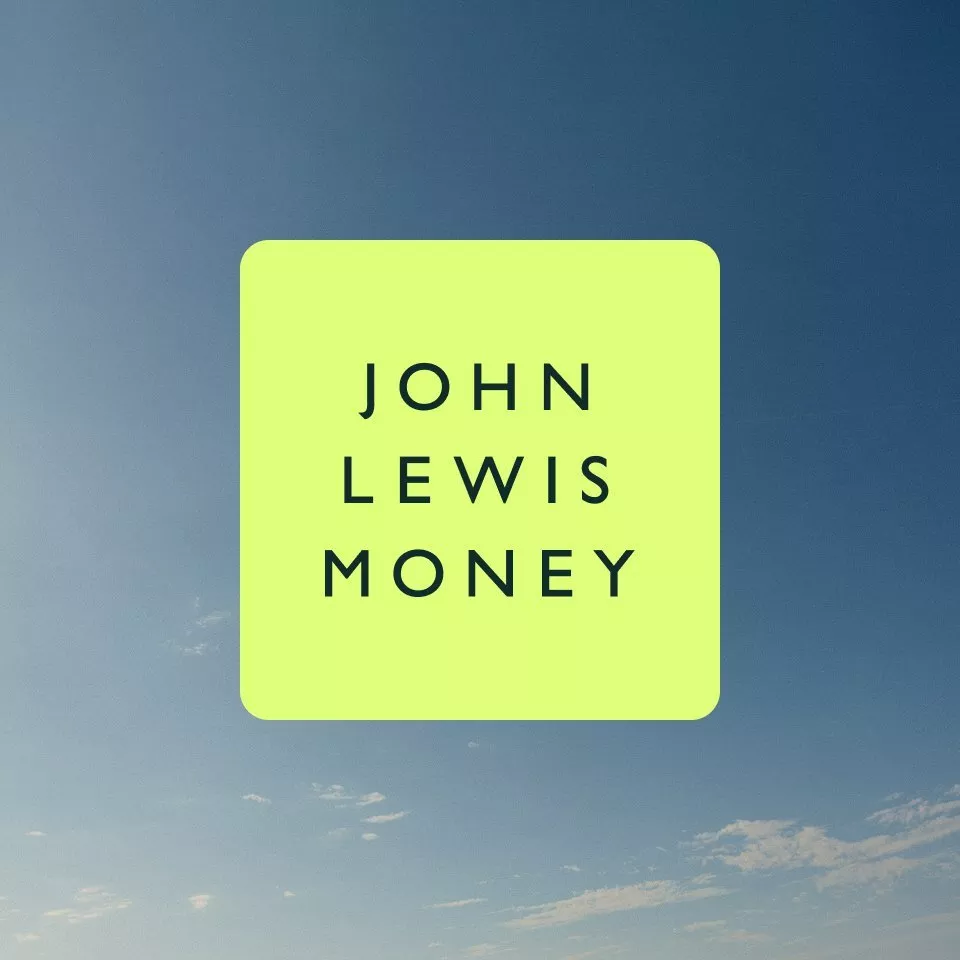 JOHN LEWIS MONEY green logo on a blue sky background