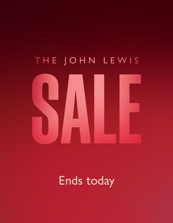 The John Lewis Sale Ends today