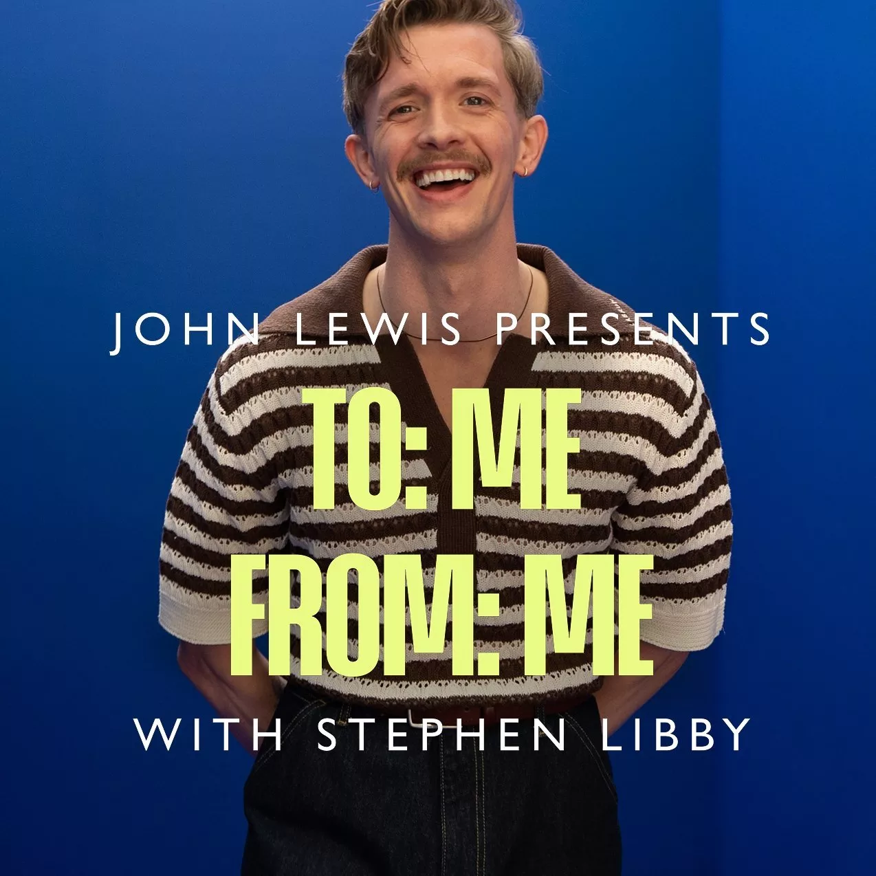 John Lewis Presents To: Me From: Me with Stephen Libby, smiling man in striped knit top on blue background