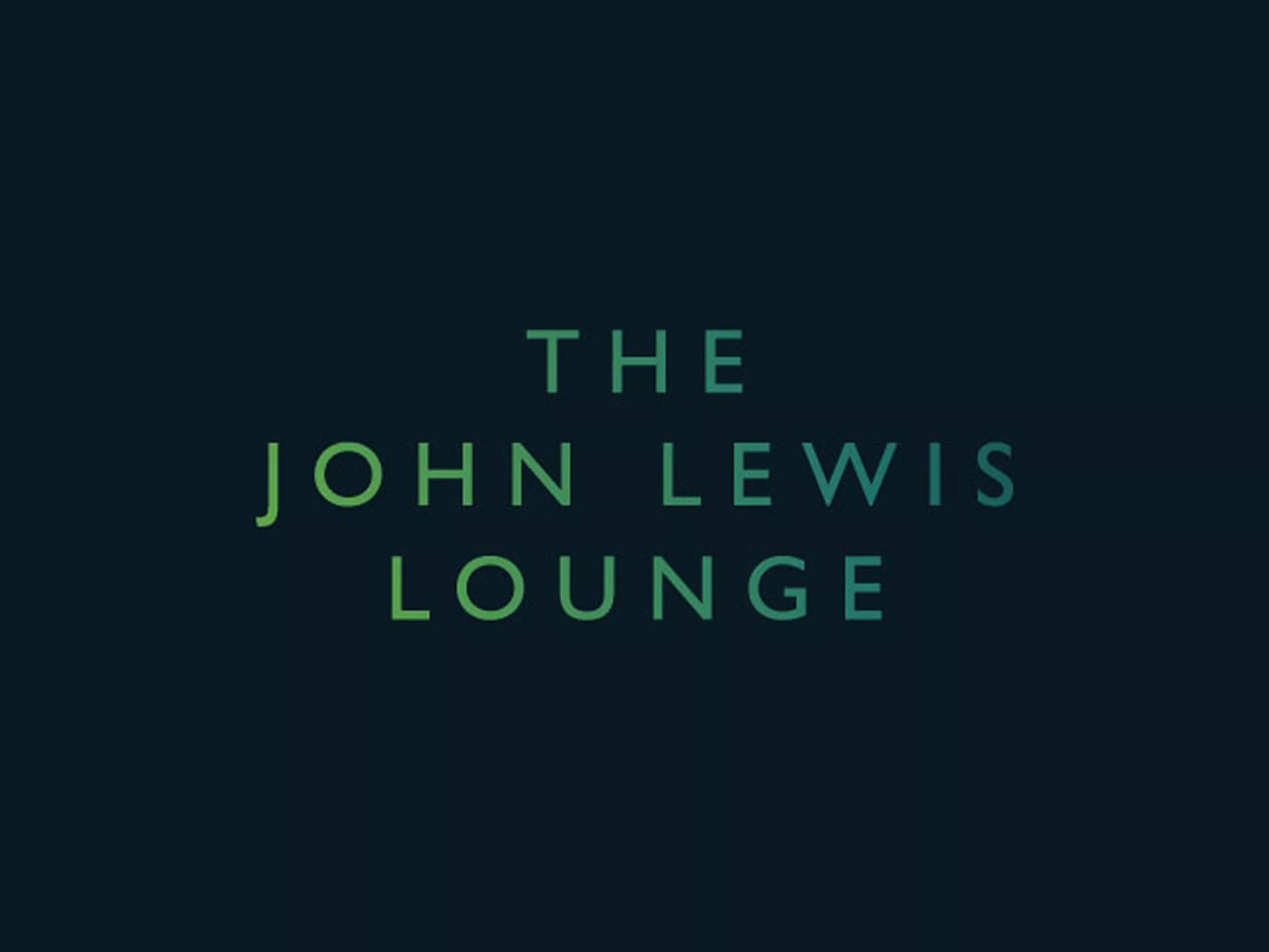 The John Lewis Lounge