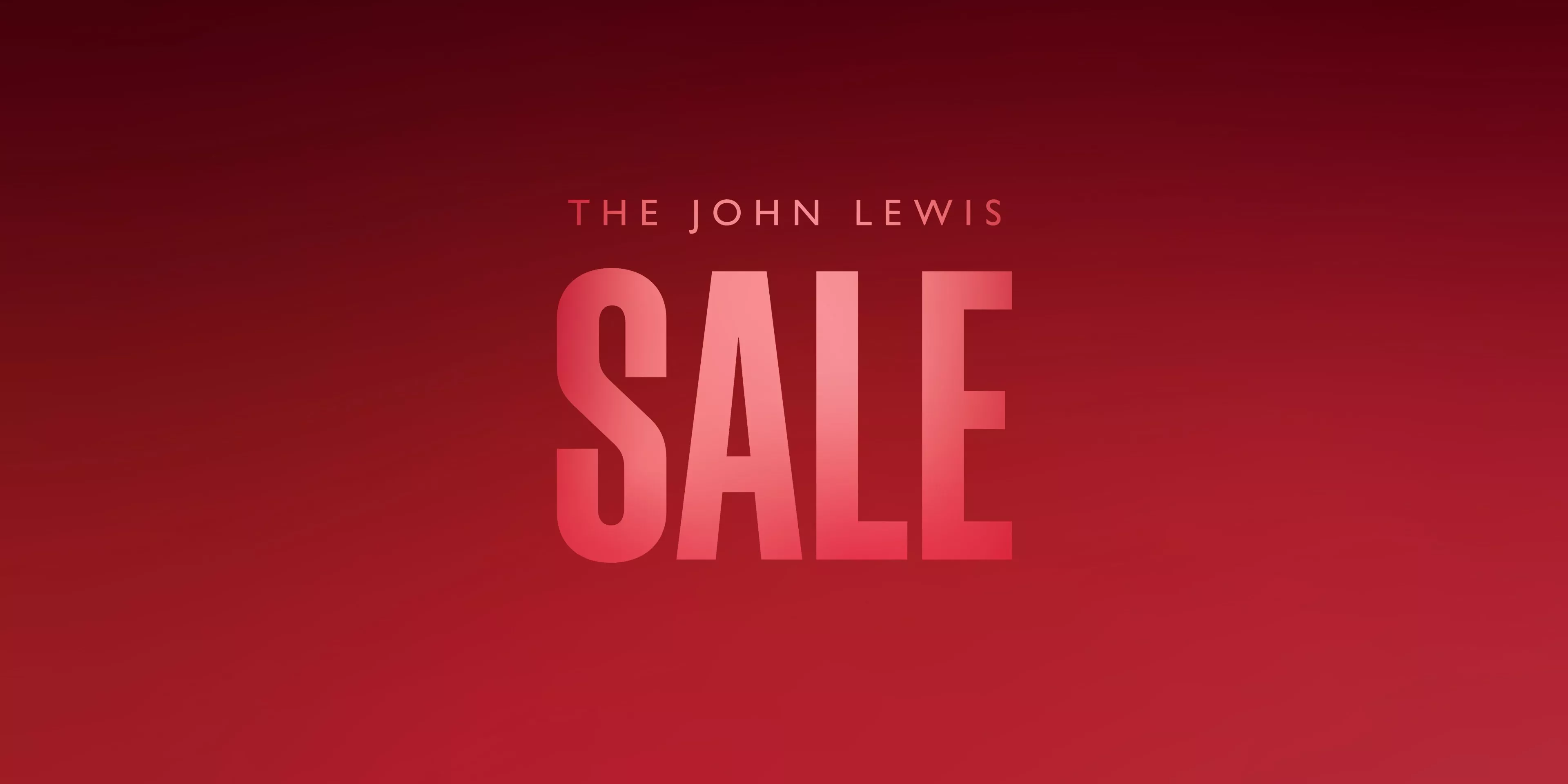 a red gradient background with the words The John Lewis Sale on-top