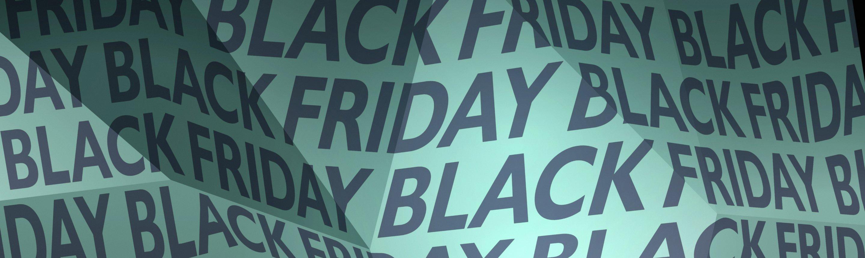 Black Friday is here